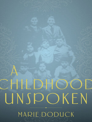 A Childhood Unspoken - ebook